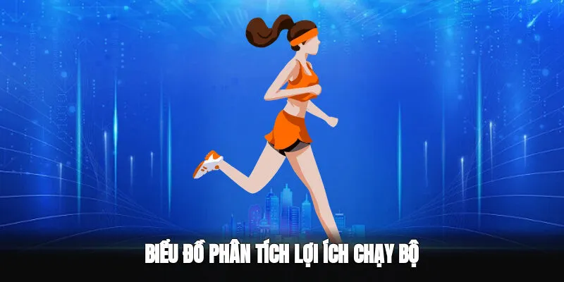 Phân tích lợi ích của chạy bộ