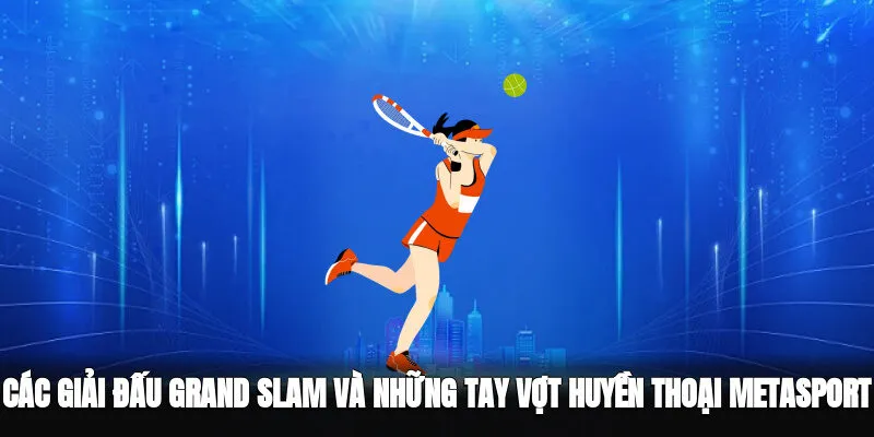 Giải đấu Grand Slam