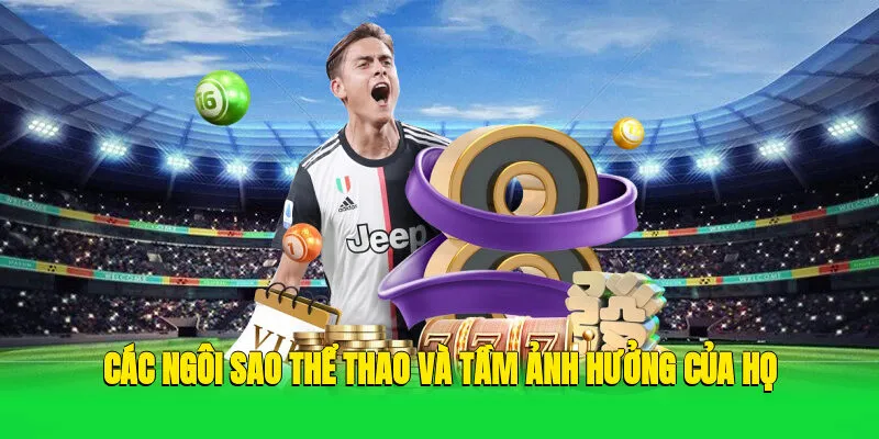 Các Ngôi Sao Thể Thao Và Tầm Ảnh Hưởng Của Họ