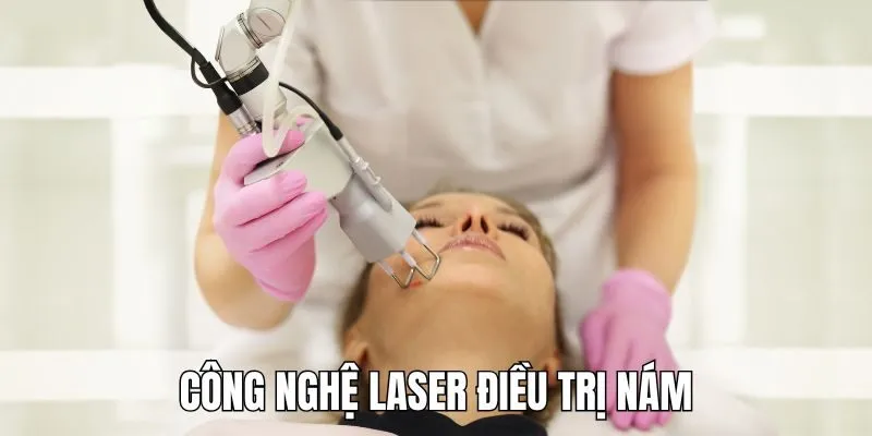 Công Nghệ Laser Điều Trị Nám