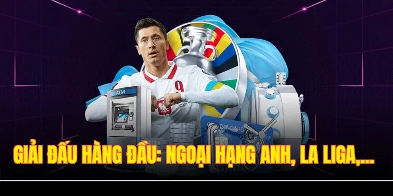 Các giải đấu hàng đầu