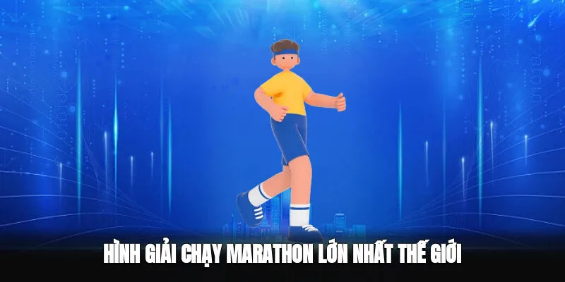 Các giải chạy marathon lớn trên thế giới
