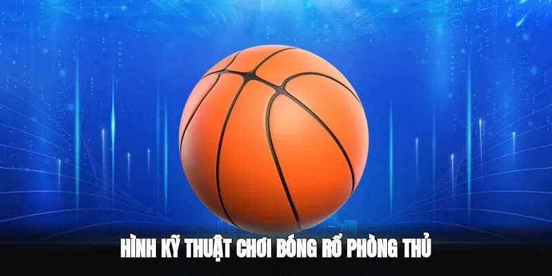 Hình kỹ thuật chơi bóng rổ ném rổ