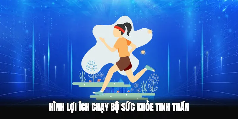 Hình lợi ích của chạy bộ sức khỏe tinh thần