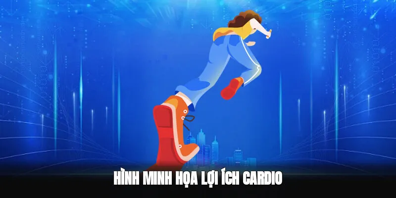 Lợi ích của cardio và các bài tập đốt mỡ cardio