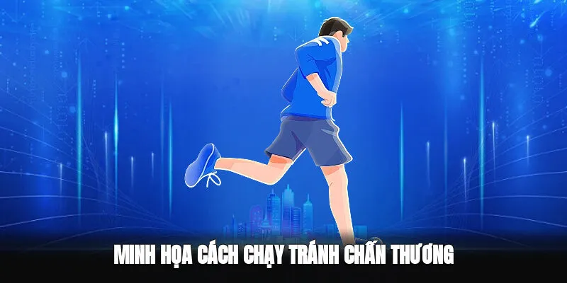 Hướng dẫn cách chạy đúng kỹ thuật